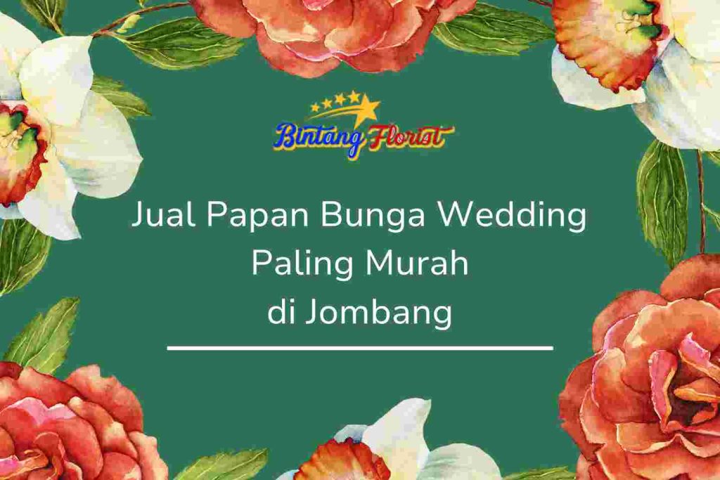Jual Papan Bunga Wedding Paling Murah Jombang