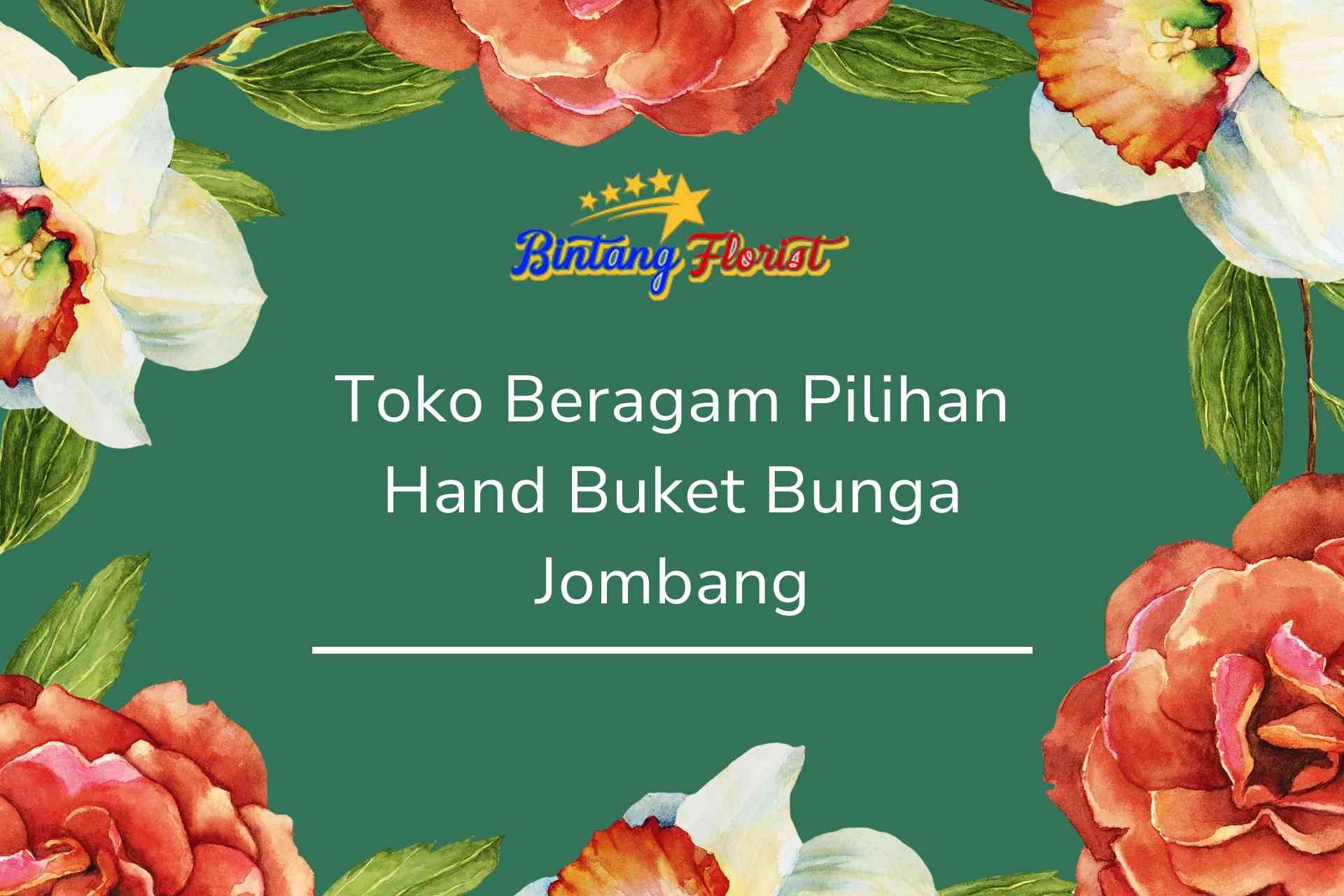 Toko Beragam Pilihan Hand Buket Bunga Jombang