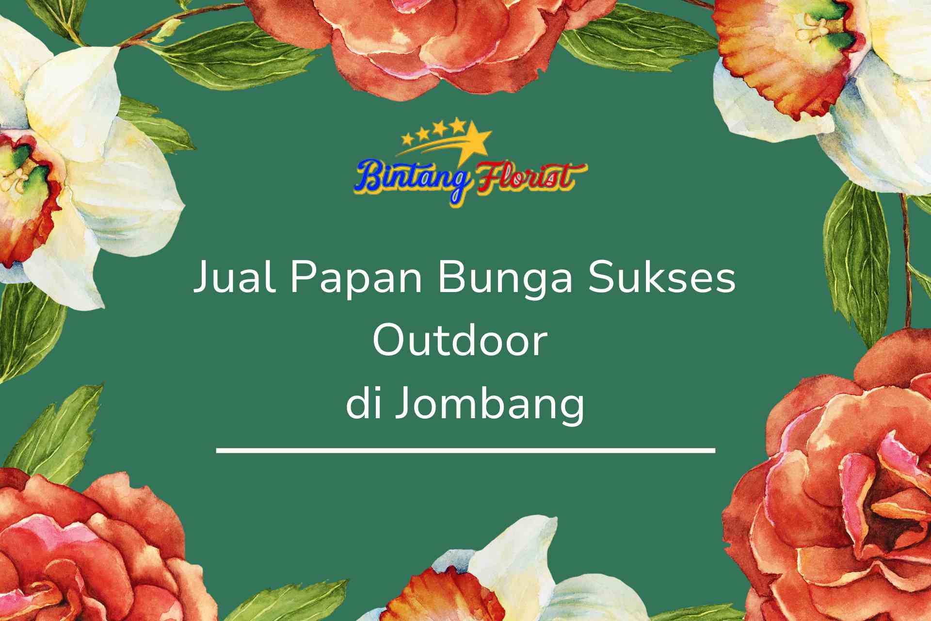 Jual Papan Bunga Sukses Outdoor Jombang