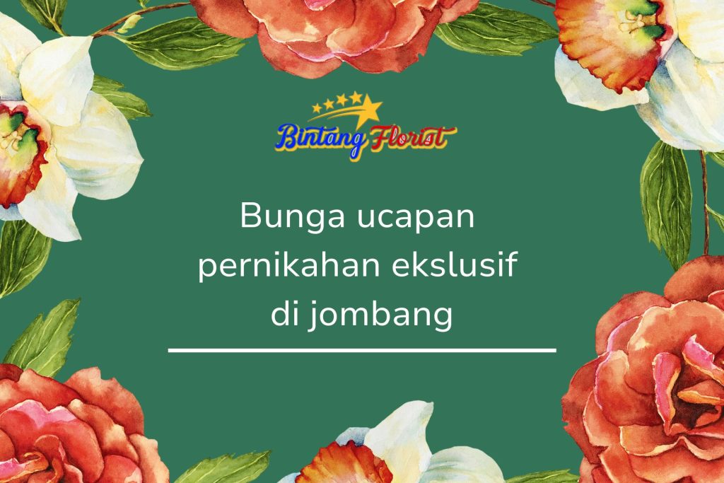Bunga ucapan pernikahan ekslusif di jombang